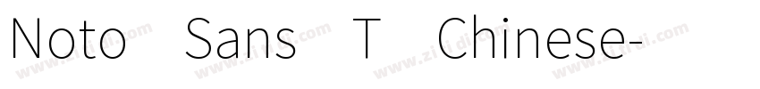 Noto Sans T Chinese字体转换